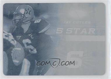 2006 SAGE Aspire - 5 Star - Printing Plate Cyan #FS-6 - Jay Cutler /1