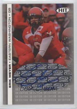 2006 SAGE Hit - QB Autographs #QB - 13 - Erik Meyer /50