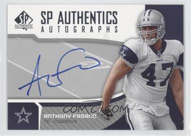 2006 SP Authentic - Autographs #SP-AF - Anthony Fasano