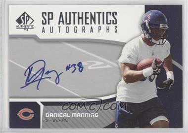 2006 SP Authentic - Autographs #SP-DM - Danieal Manning