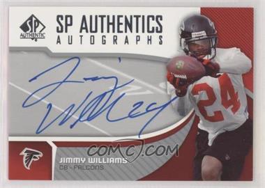 2006 SP Authentic - Autographs #SP-JW - Jimmy Williams