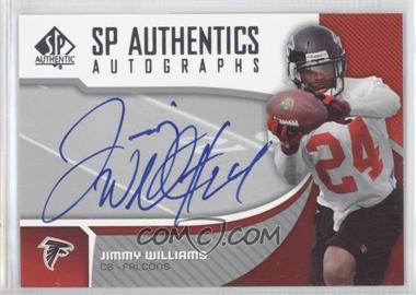 2006 SP Authentic - Autographs #SP-JW - Jimmy Williams