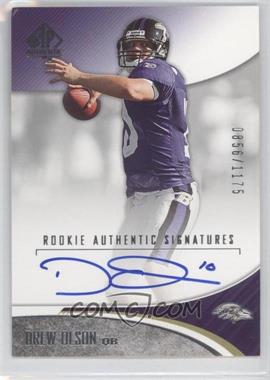 2006 SP Authentic - [Base] #197 - Rookie Authentic Signatures - Drew Olson /1175 [Noted]