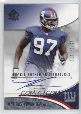 2006 SP Authentic - [Base] #213 - Rookie Authentic Signatures - Mathias Kiwanuka /1175