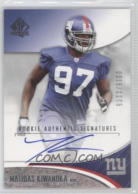 2006 SP Authentic - [Base] #213 - Rookie Authentic Signatures - Mathias Kiwanuka /1175