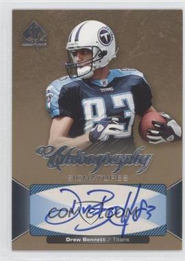 2006 SP Authentic - Chirography Signatures #CH-BE - Drew Bennett