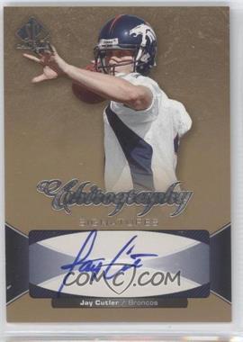 2006 SP Authentic - Chirography Signatures #CH-JC - Jay Cutler