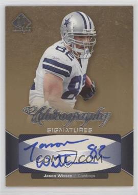 2006 SP Authentic - Chirography Signatures #CH-JW - Jason Witten