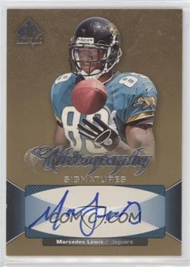 2006 SP Authentic - Chirography Signatures #CH-ML - Marcedes Lewis