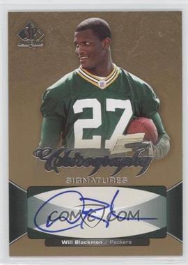2006 SP Authentic - Chirography Signatures #CH-WB - Will Blackmon