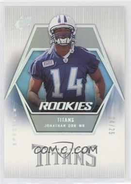 2006 SPx - [Base] - Spectrum #131 - Rookies - Jonathan Orr /25