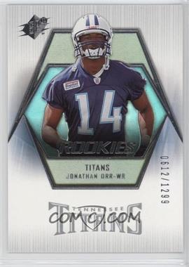 2006 SPx - [Base] #131 - Rookies - Jonathan Orr /1299