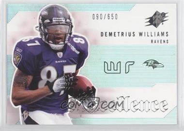 2006 SPx - Spxcellence #SP-DW - Demetrius Williams /650