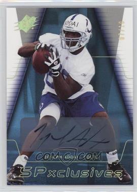 2006 SPx - Spxclusives - Autographs #EX-JA - Joseph Addai /10