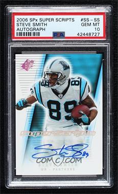 2006 SPx - Super Scripts #SS-SS - Steve Smith [PSA 10 GEM MT]