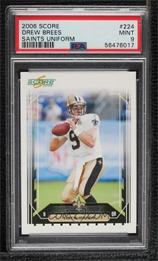 2006 Score - [Base] #224.2 - Drew Brees (Saints) [PSA 9 MINT]