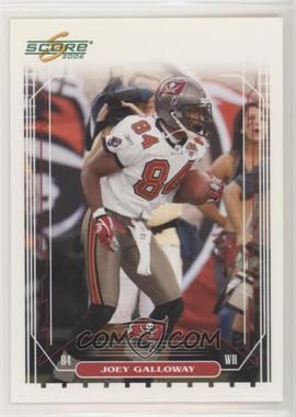 2006 Score - [Base] #258 - Joey Galloway