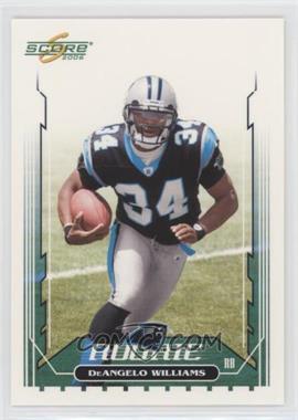 2006 Score - [Base] #334 - DeAngelo Williams [EX to NM]