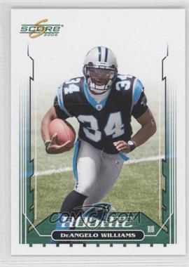 2006 Score - [Base] #334 - DeAngelo Williams