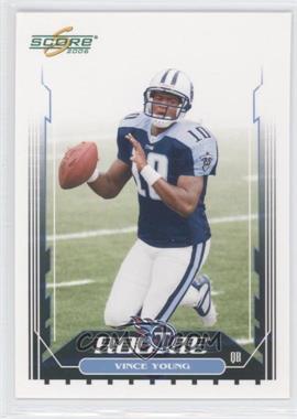 2006 Score - [Base] #340 - Vince Young