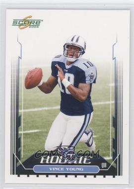 2006 Score - [Base] #340 - Vince Young