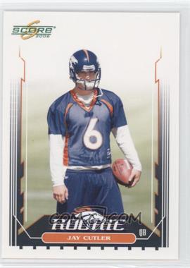 2006 Score - [Base] #350.1 - Jay Cutler (Training Camp Jersey)