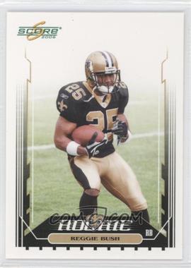 2006 Score - [Base] #360 - Reggie Bush