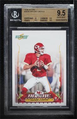 2006 Score - [Base] #382.2 - Brodie Croyle (Pro Jersey) [BGS 9.5 GEM MINT]