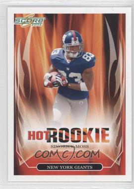 2006 Score - Hot Rookie #9 - Sinorice Moss