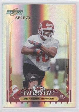 2006 Score Select - [Base] #403 - De'Arrius Howard /599