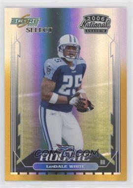 2006 Score Select - National Convention #11 - LenDale White [EX to NM]