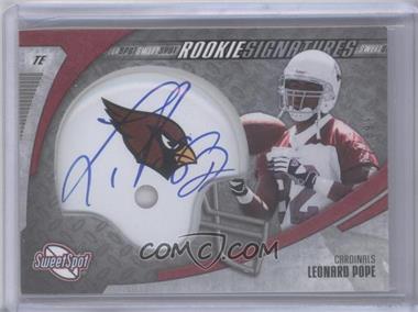 2006 Sweet Spot - [Base] #222 - Rookie Signatures - Leonard Pope /899