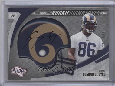 2006 Sweet Spot - [Base] #237 - Rookie Signatures - Dominique Byrd /899