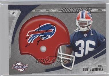 2006 Sweet Spot - Signatures #SSS-DW - Donte Whitner