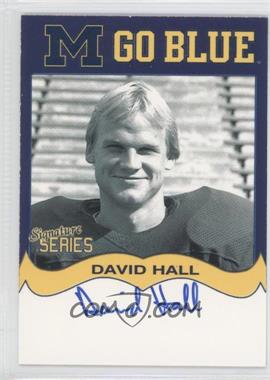 2006 TK Legacy Michigan Wolverines - Go Blue Autographs #MGB124 - David Hall