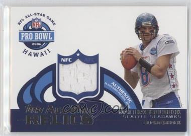 2006 Topps - All-Pro Relics #AP-MH - Matt Hasselbeck