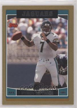 2006 Topps - [Base] - Gold #218 - Byron Leftwich /2006