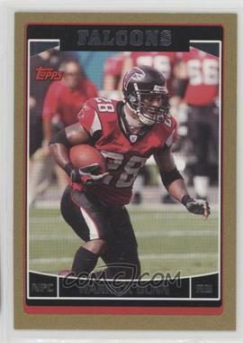 2006 Topps - [Base] - Gold #241 - Warrick Dunn /2006