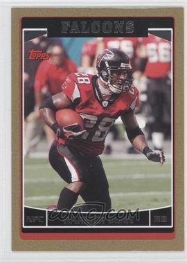 2006 Topps - [Base] - Gold #241 - Warrick Dunn /2006