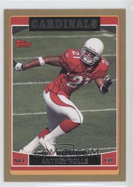 2006 Topps - [Base] - Gold #253 - Antrel Rolle /2006