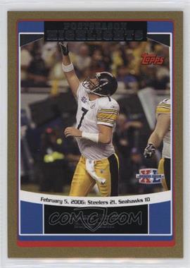 2006 Topps - [Base] - Gold #310 - Ben Roethlisberger /2006