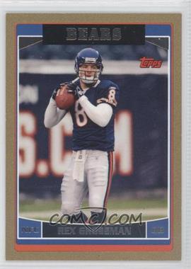 2006 Topps - [Base] - Gold #8 - Rex Grossman /2006