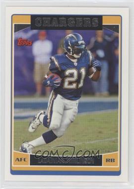 2006 Topps - [Base] #100 - LaDainian Tomlinson