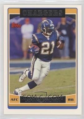 2006 Topps - [Base] #100 - LaDainian Tomlinson