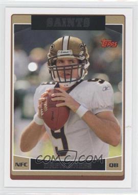 2006 Topps - [Base] #161 - Drew Brees