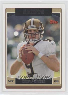 2006 Topps - [Base] #161 - Drew Brees