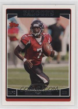 2006 Topps - [Base] #208 - Michael Vick