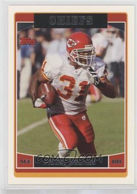 2006 Topps - [Base] #219 - Priest Holmes