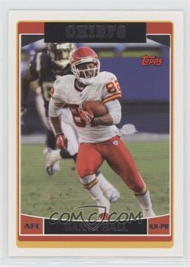 2006 Topps - [Base] #243 - Dante Hall