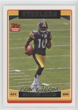 2006 Topps - [Base] #352 - Santonio Holmes